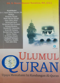 Ulumul Quran : Upaya Memahami Isi Kandungan Al-quran