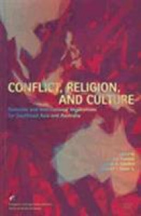 Conflict, Religion, and Culture: Domestic and International Implications for Southeast Asia and Australia