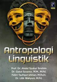 Antropologi linguistik : modul kuliah