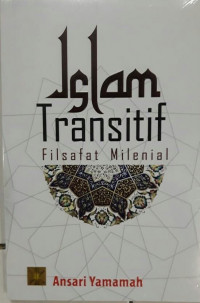 Islam Transitif Filsafat Milenial