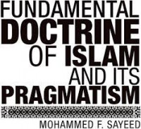 Fundamental doctrine of Islam and its pragmatism