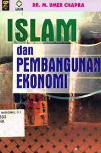 Islam dan Pembangunan Ekonomi : Kajian Ekonomi