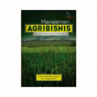 Manajemen Agribisnis ( penerapan pada komoditi padi organik )