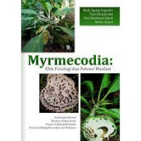 Myrmecodia : efek fisiologi dan potensi manfaat