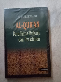Al-Qur'an : Paradigma Hukum dan Peradaban