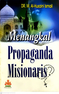 Menangkal Propaganda Misionaris
