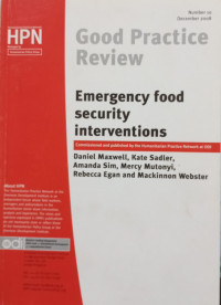 Emergency Food Security Interventions: Good Practice Review 10