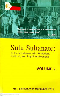 Sulu Sultanate: Its Establishment with Historical, Political, and Legal Implications