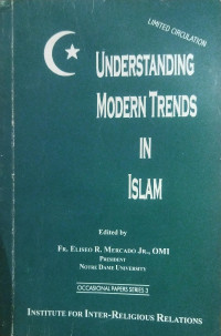 Understanding Modern Trend in Islam