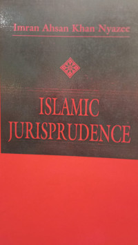 Islamic Jurisprudence: Ushul Al-Fiqh