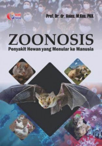 Zoonosis : penyakit hewan yang menular ke manusia
