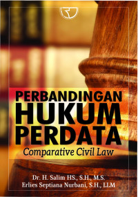 Perbandingan Hukum Perdata : Comparative Cipil Law