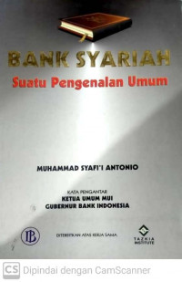 Bank Syariah: Suatu Pengetahuan Umum