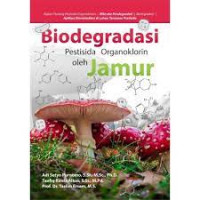 Biodegradasi pestisida organoklorin oleh jamur