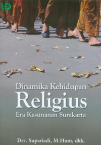 Dinamika Kehidupan Religius Era Kasunanan Surakarta