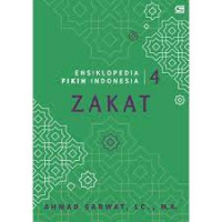 Ensiklopedia fikih indonesia 4 : Zakat