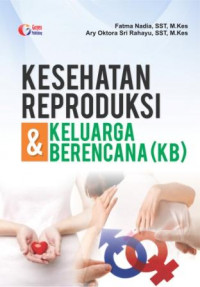Kesehatan reproduksi dan keluarga berencana (KB)
