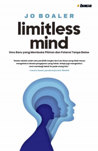 Limitless mind: ilmu baru yang membuka pikiran dan potensi tanpa batas