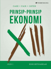 Prinsip-prinsip ekonomi : Edisi ketiga belas = Principles of economics thirteenth edition