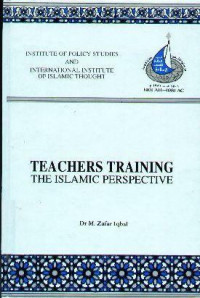 Teacher Training: The Islamic Perspective
