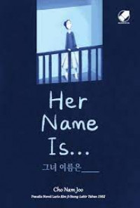 Her name is.....