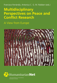 Multidisciplinary Perspectives on Peace and Conflict Research A View from Europe