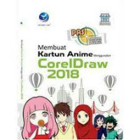 Panduan aplikasi dan solusi (PAS) : membuat kartun Anime menggunakan CorelDraw 2018