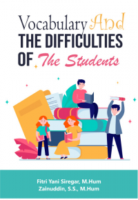Vocabulary and the Difficulties of the Students